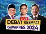 Live Streaming Debat Calon Wakil Presiden Putaran Keempat